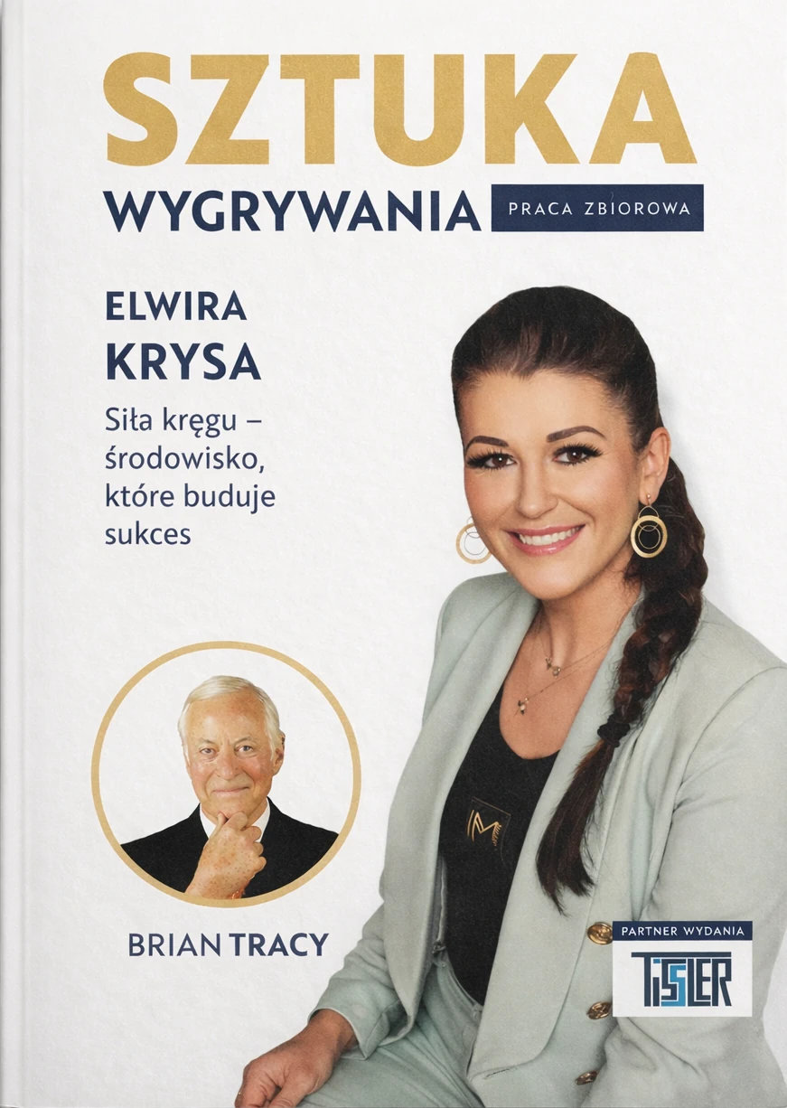 Okładka książki „Sztuka Wygrywania” - Brian Tracy & Elwira Krysa